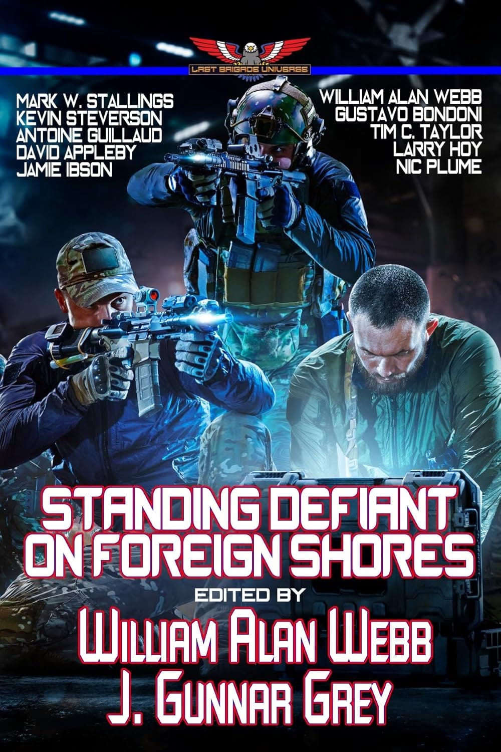 Standing Defiant on Foreign Shores